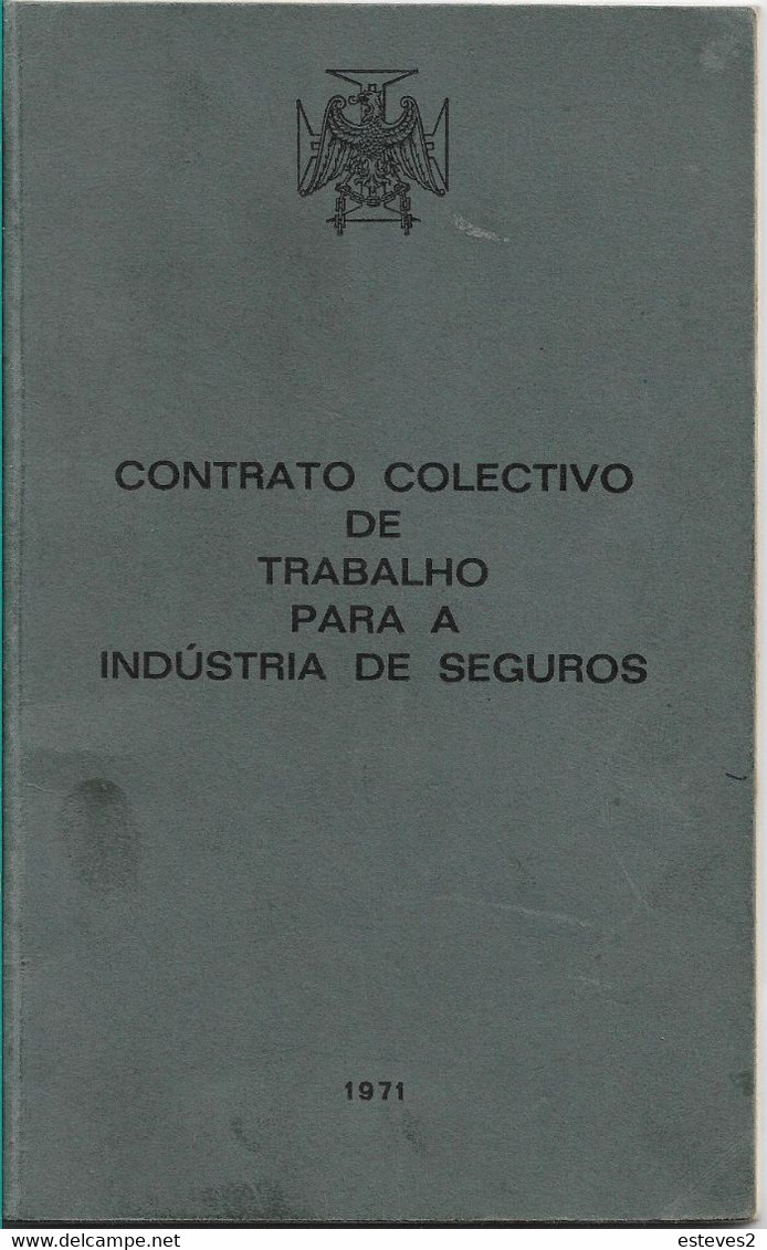 Portugal 1971 Collective Labour Agreement For Insurance Workers With Salary Tables , 71 Pages , Used - Livres Anciens