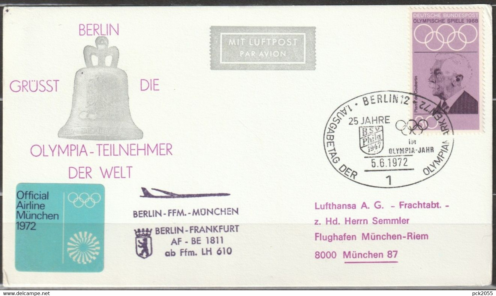Lufthansa Olympiapost LH 610 Berlin- München 5.6.1972 Berlin Grüßt Die Olympiamannschaft (d 4477) Günstige Versandkosten - Eerste Vluchten