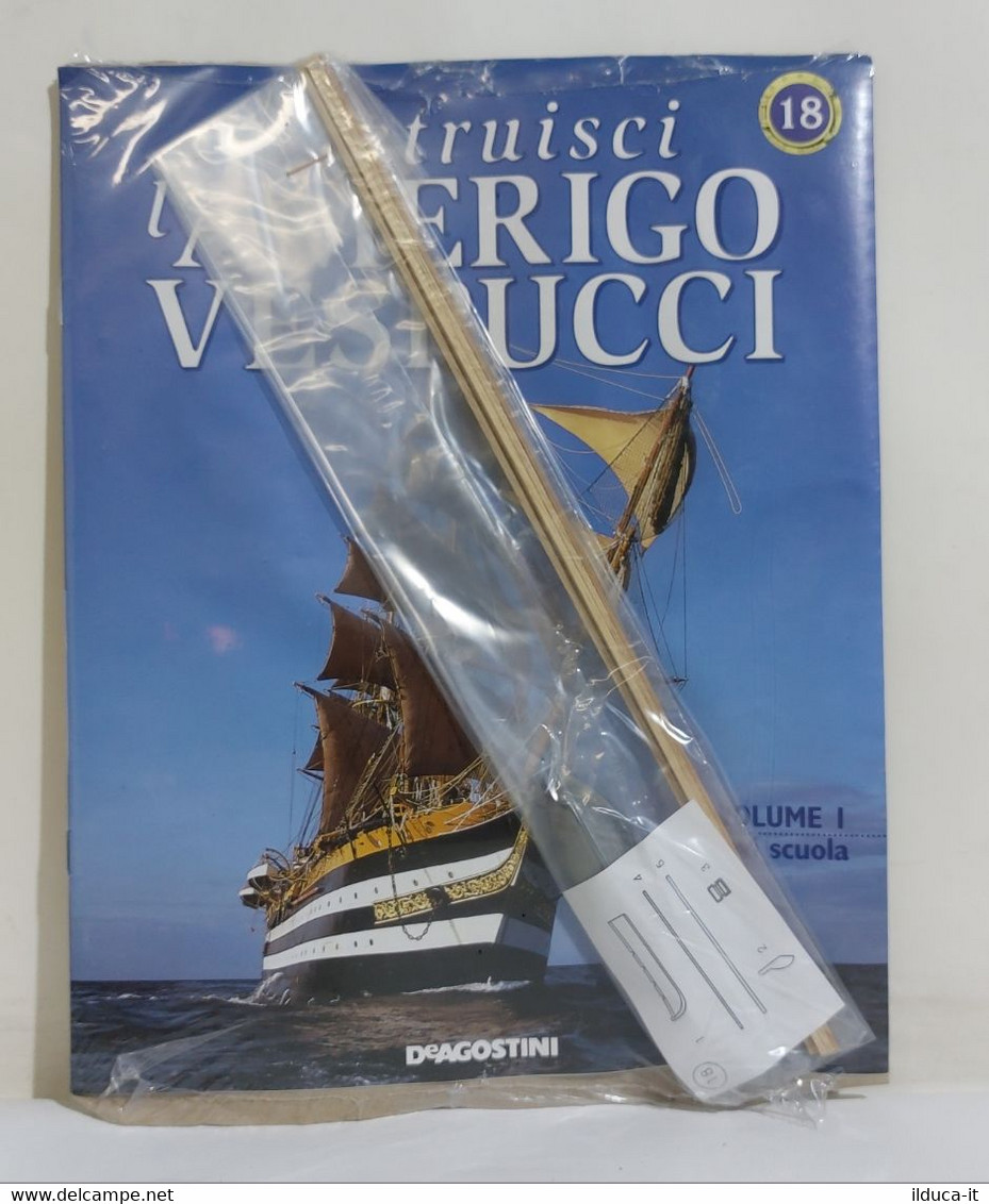 I109098 Kit De Agostini Nr 18 - Costruisci L'Amerigo Vespucci - Scala 1/110 - Boats