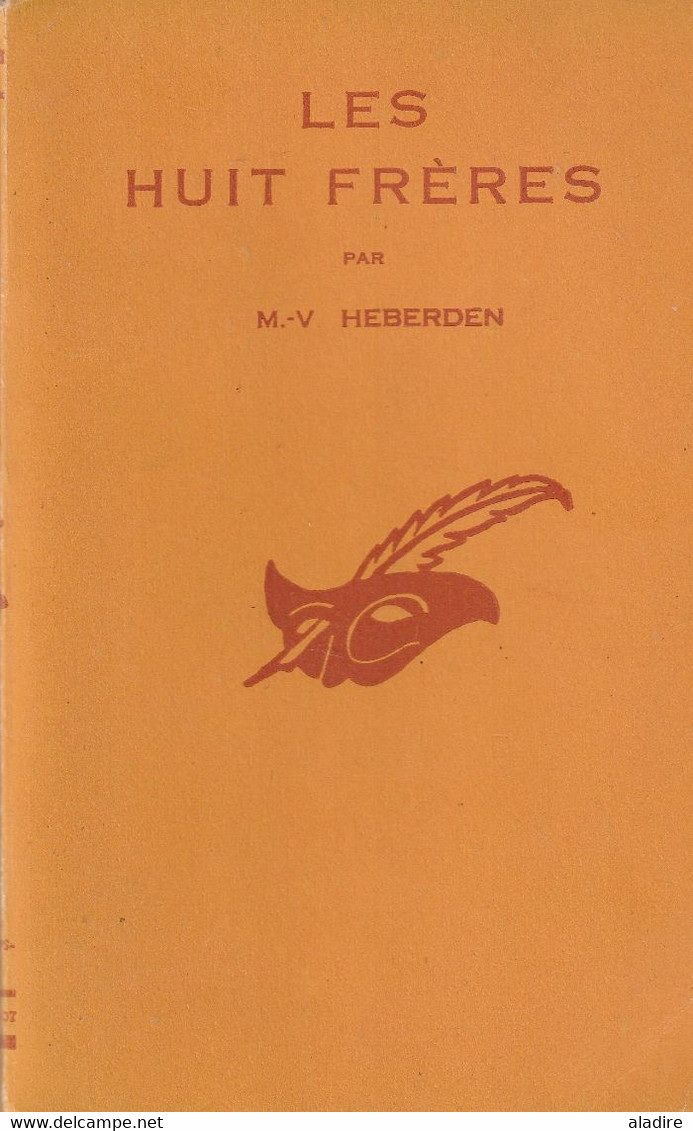 M V HEBERDEN - Les Huit Frères - Editions Le Masque - 241 Pages - 1951 - Le Masque