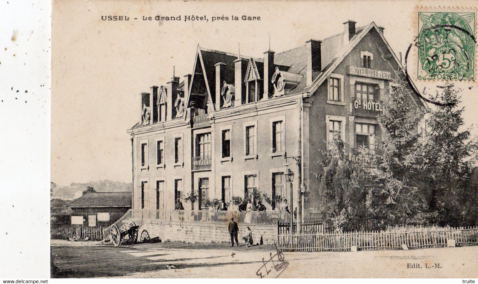 USSEL LE GRAND HOTEL PRES LA GARE - Ussel