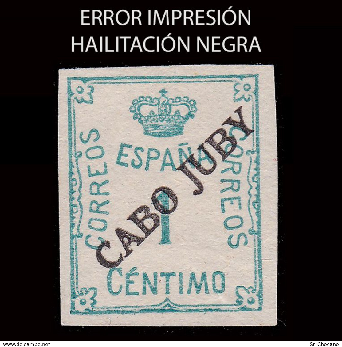 CABO JUBY 1922.ERROR IMPRESIÓN.1c.MNG.Edifil.19hcc - Cabo Juby