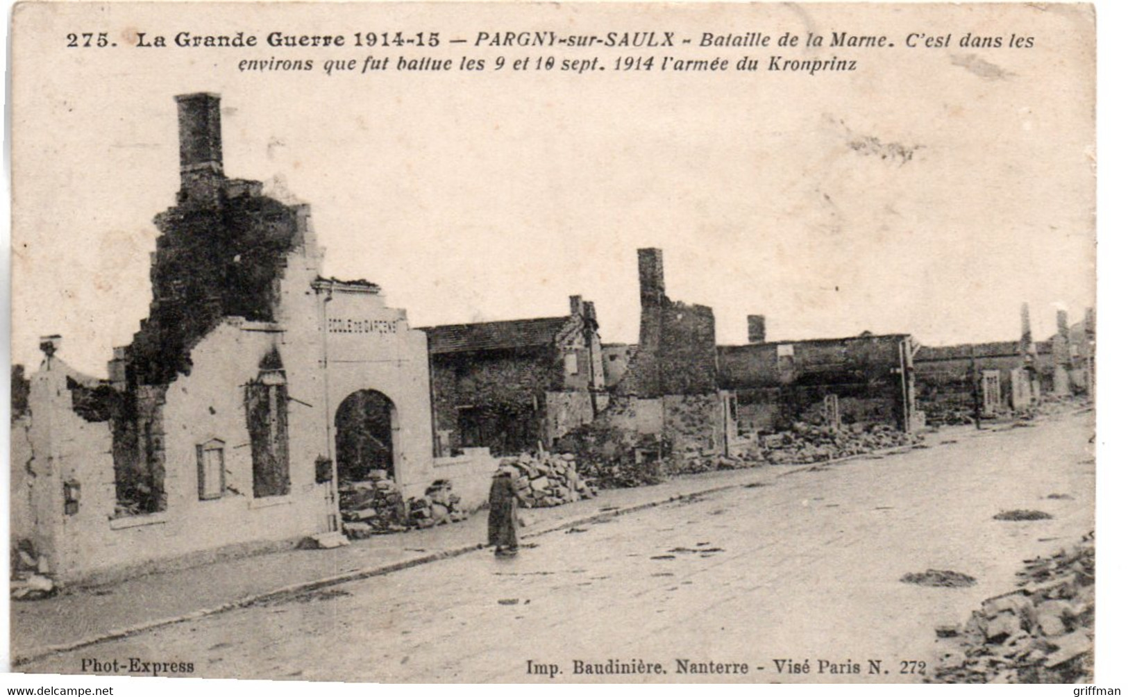 PARGNY SUR SAULX BOMBARDEMENTS 1914-15 - Pargny Sur Saulx