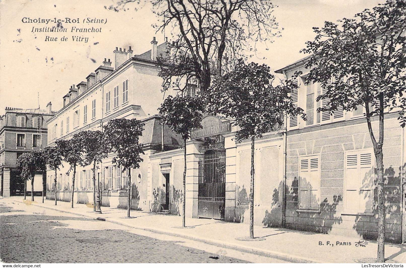 CPA France - Val De Marne - Choisy Le Roi - Institution Franchot - Rue De Vitry - B. F. Paris - Cachet 2 Mai 1908 - Choisy Le Roi