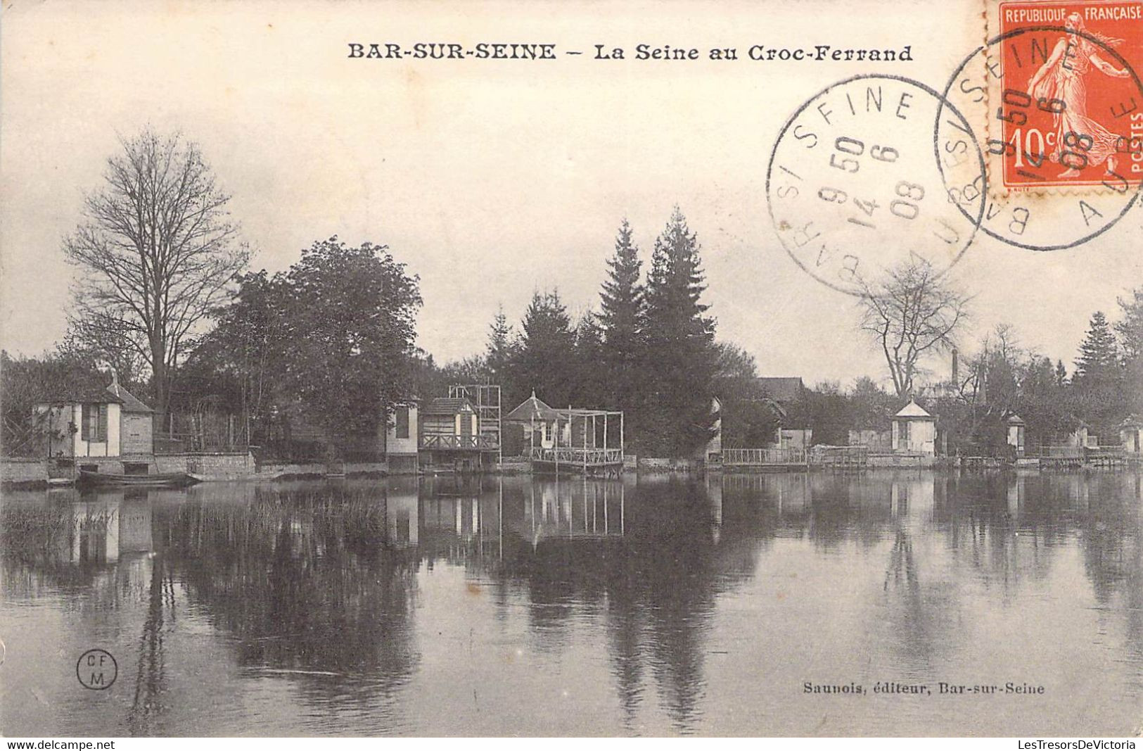CPA France - Aube - Bar Sur Seine - La Seine Au Croc Ferrand - Oblitérée 14 Juin 1908 - Saunois Editeur - Barque - Bar-sur-Seine