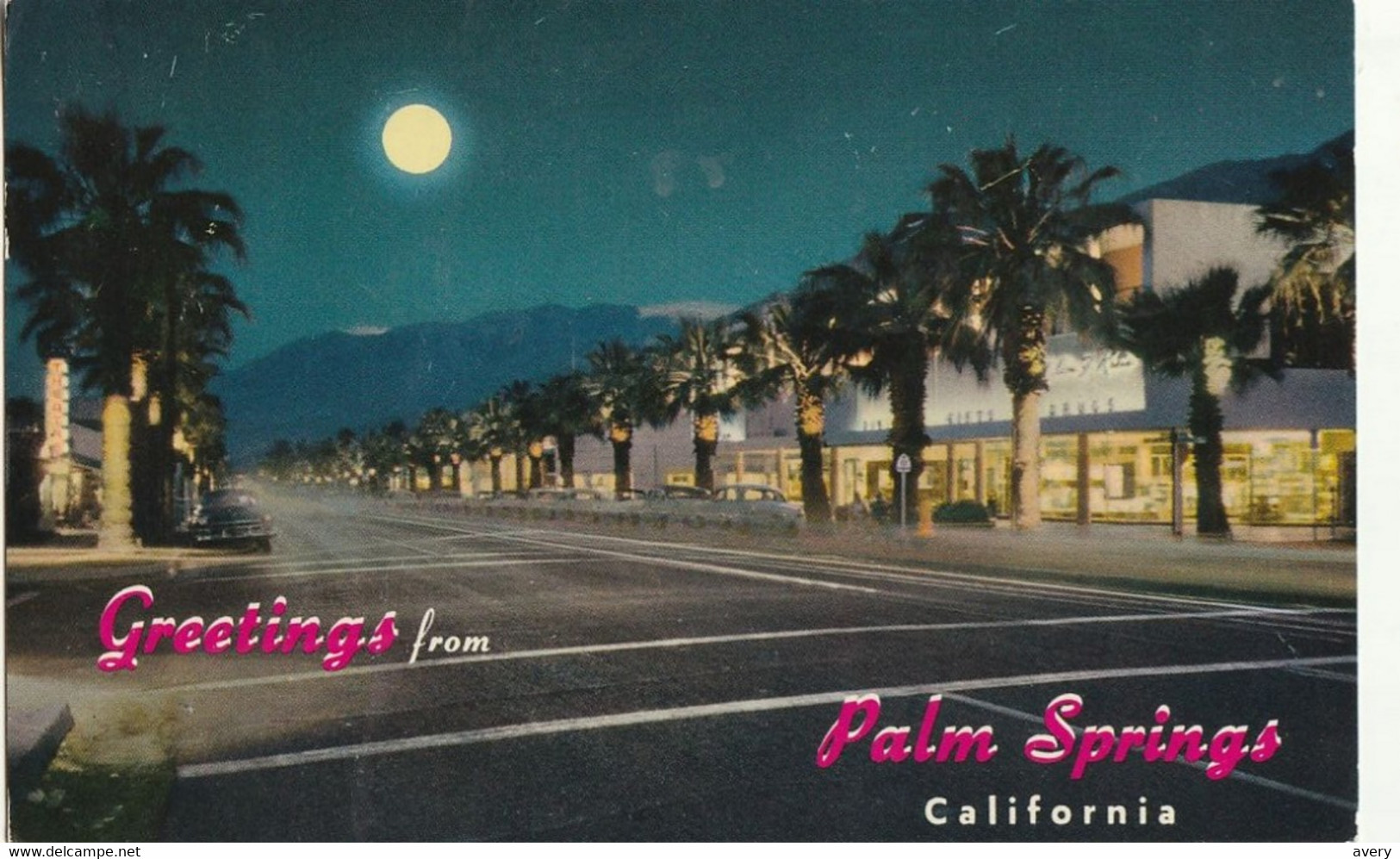Greetings From Palm Springs, California - Palm Springs