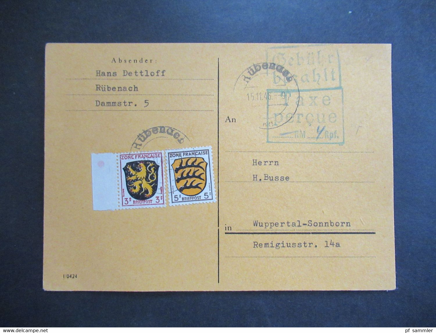 Französische Zone  15.11.1946 Grüne Stempel Gebühr Bezahlt Und Taxe Percue 4 Rpf. Teilfrankatur Mit Marken Allg. Ausgabe - Other & Unclassified