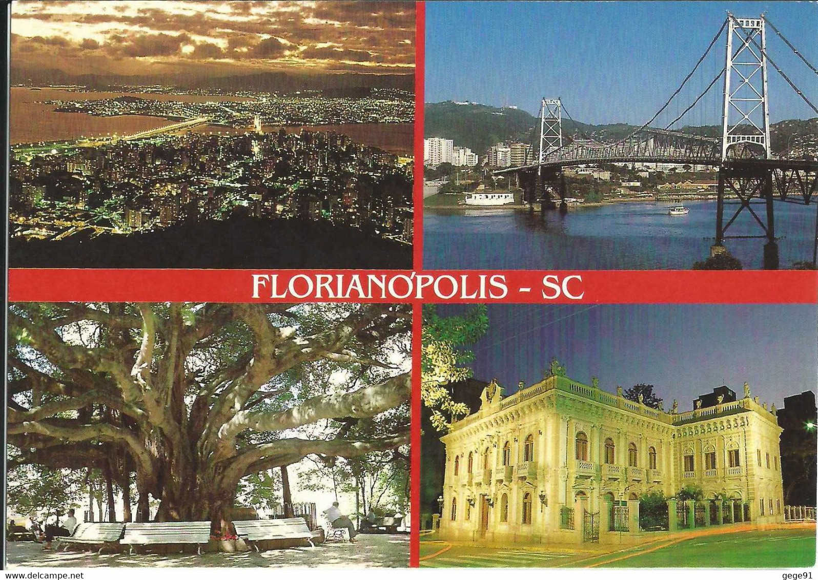 Florianopolis - Pont Hercilio Luz - Figuier Centenaire - Musée Cruz E Souza - Florianópolis