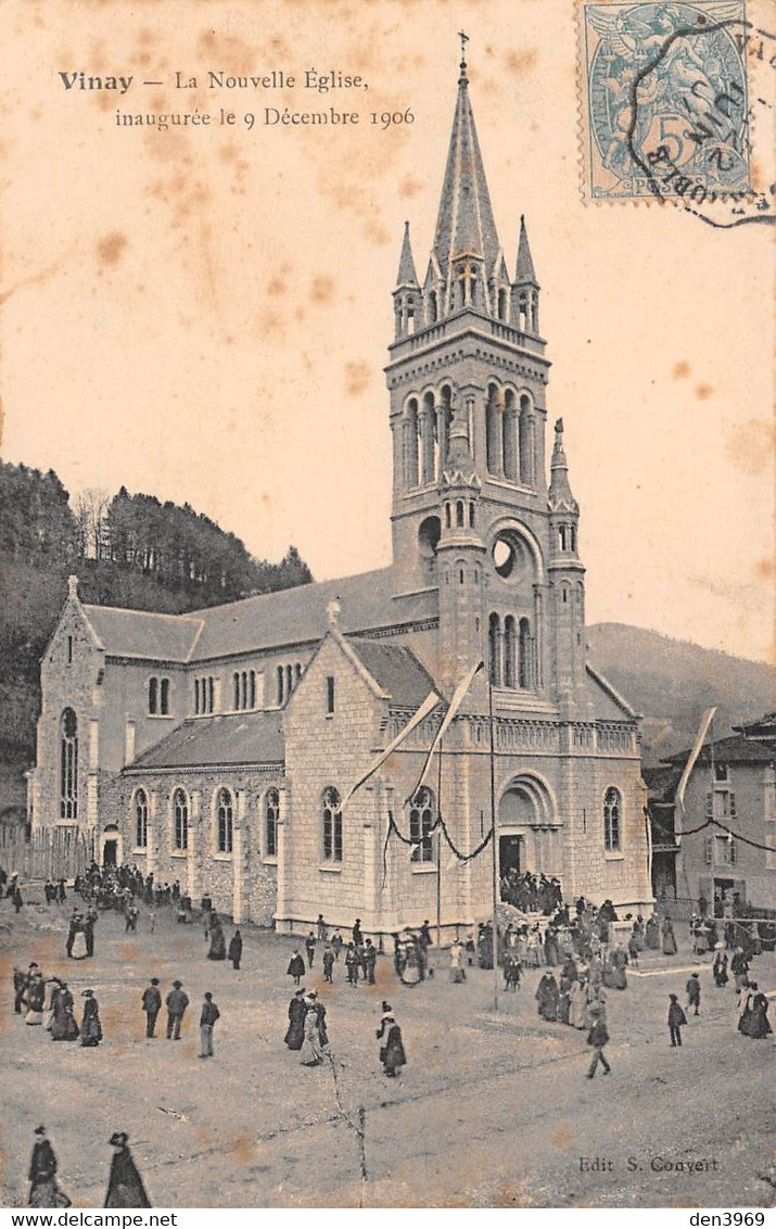 VINAY (Isère) - La Nouvelle Eglise Inaugurée Le 9 Décembre 1906 - Vinay