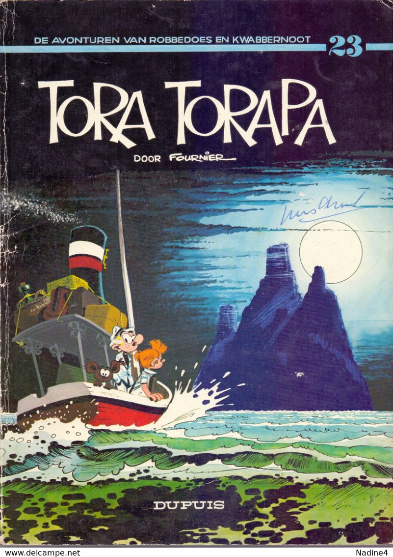 Strips Strip Album - Robbedoes En Kwabbernoot - Tora Torapa - Fournier - 1973 - Robbedoes En Kwabbernoot