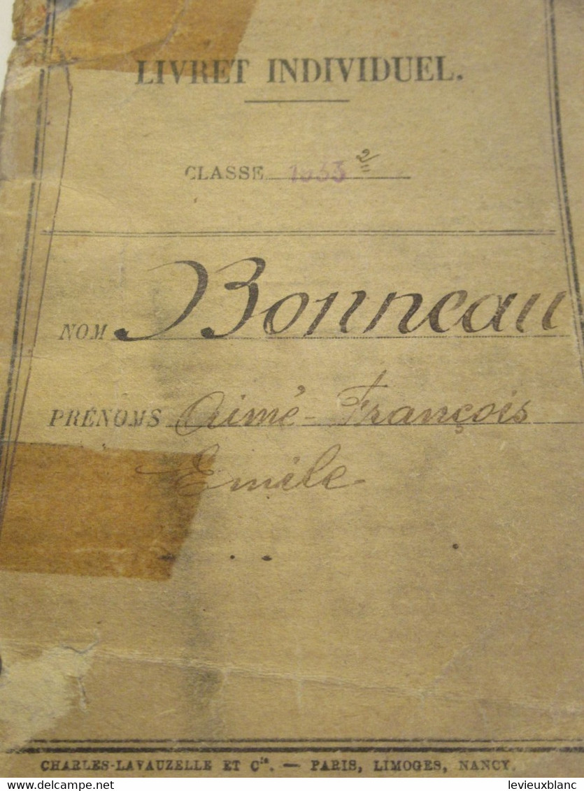 Livret Individuel/ Fascicule De Mobilisation/Bonneau/Saint Yrieix Haute-Vienne/Classe 1933/ 1934-1940       AEC240 - Documents