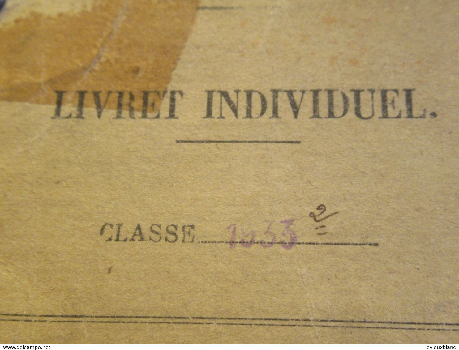 Livret Individuel/ Fascicule De Mobilisation/Bonneau/Saint Yrieix Haute-Vienne/Classe 1933/ 1934-1940       AEC240 - Documents