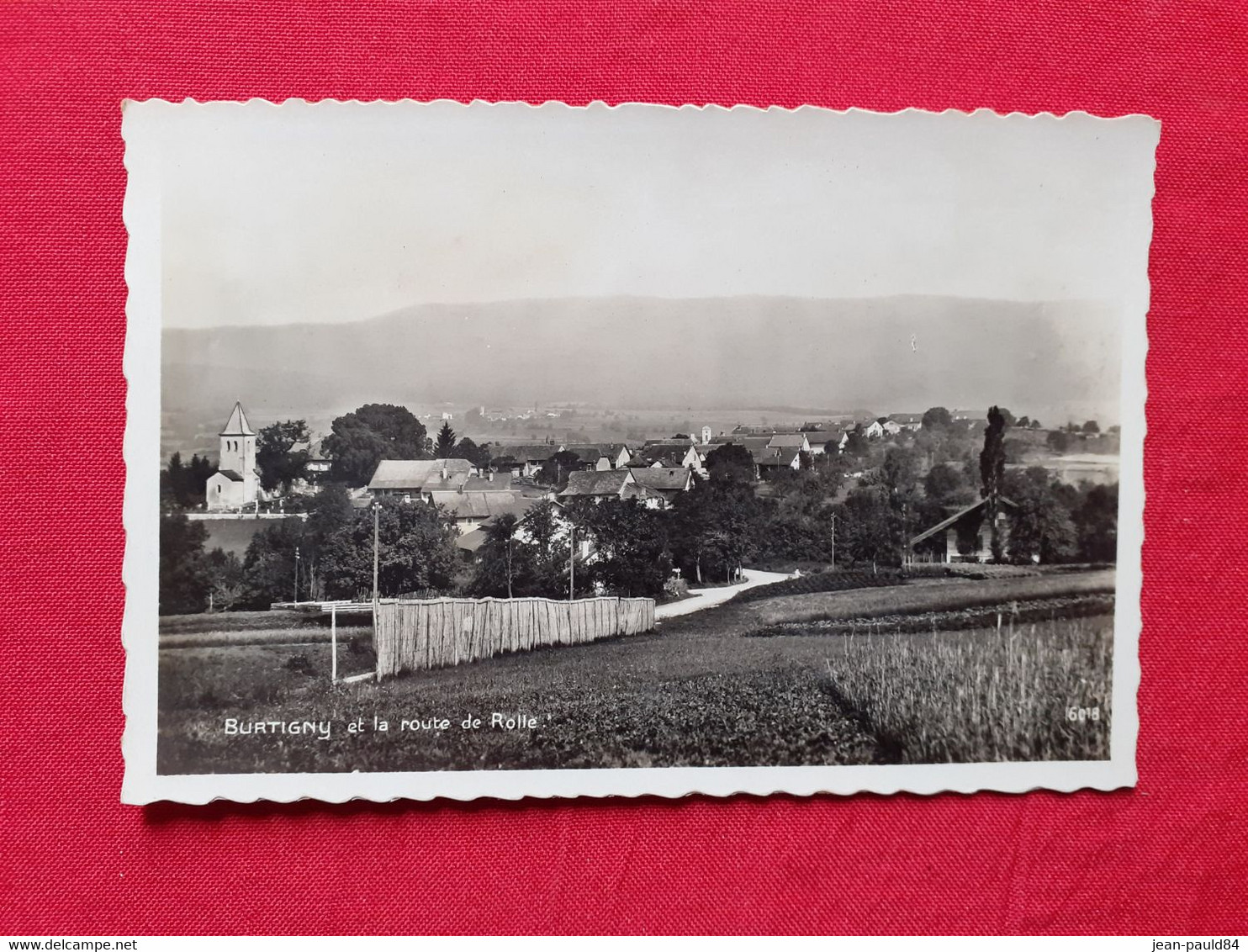 Lot 4 Cpa BURTIGNY Suisse Le Temple, La Route De Rolle, Vue Générale, Le Tir Et La Dôle. - Burtigny