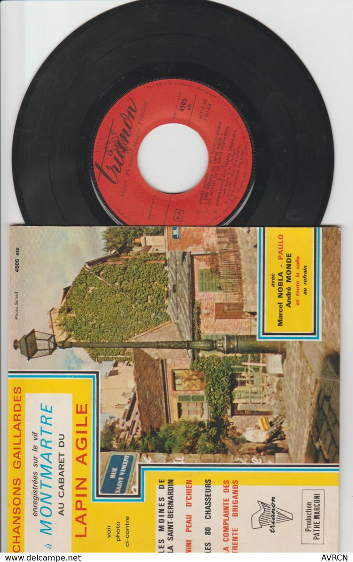 CHANSONS GAILLARDES. MONTMARTRE. CABARET DU LAPIN AGILE. VINYLE 45 TRS. - Comiques, Cabaret