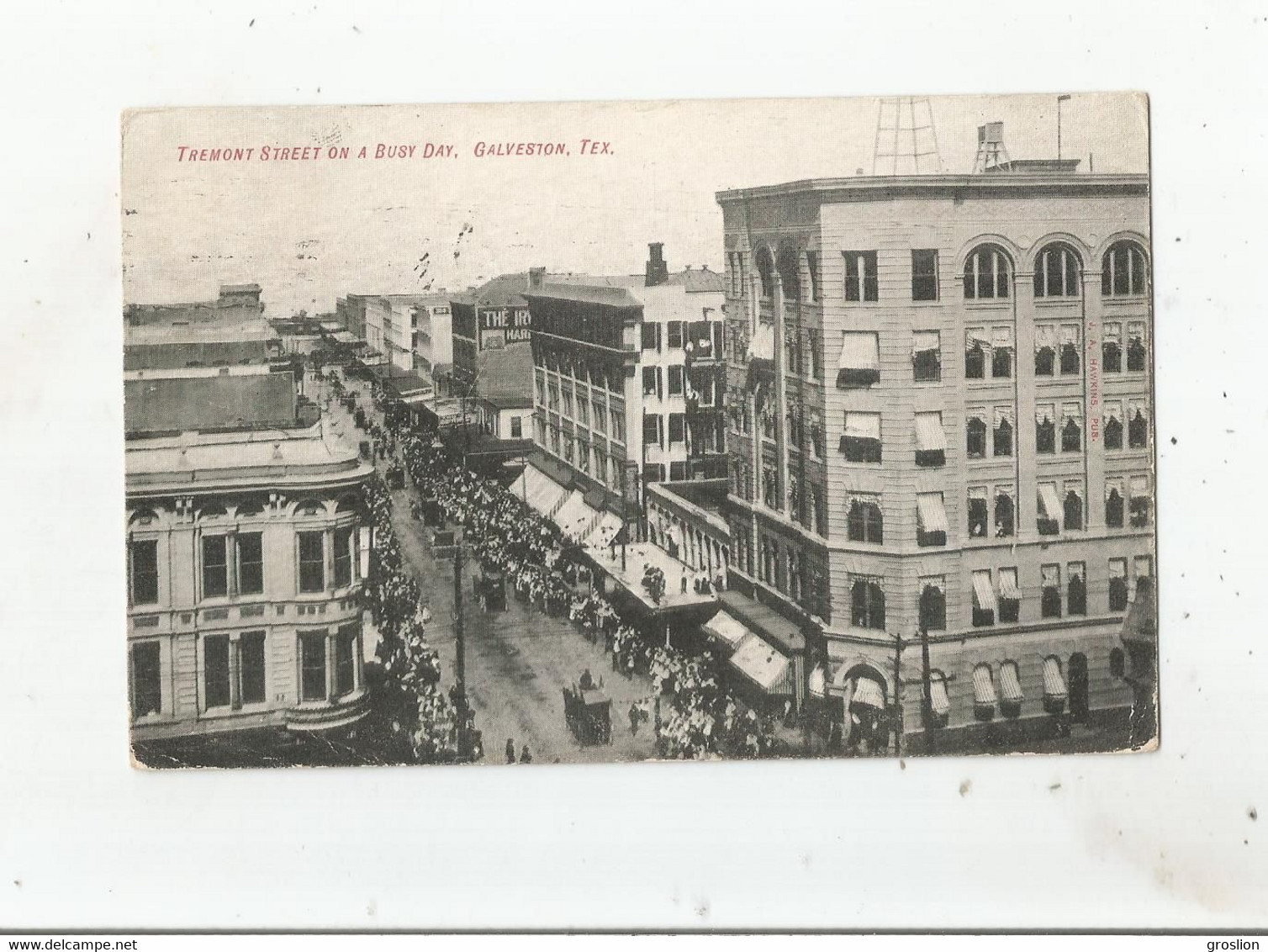 GALVESTON TEXAS TREMONT STREET ON A BUSY DAY  1908 - Galveston