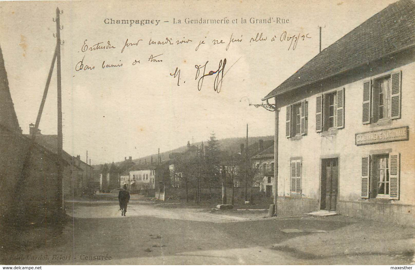 CHAMPAGNEY La Gendarmerie Et La Grande Rue - Champagney