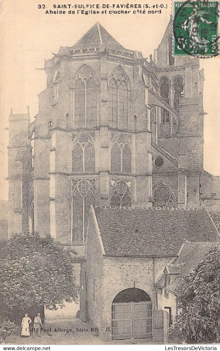 CPA France - St Sulpice De Favières - Abside De L'Eglise Et Clocher Côté Nord - Oblitérée 1912 - Paul Allorge Edition - Saint Sulpice De Favieres