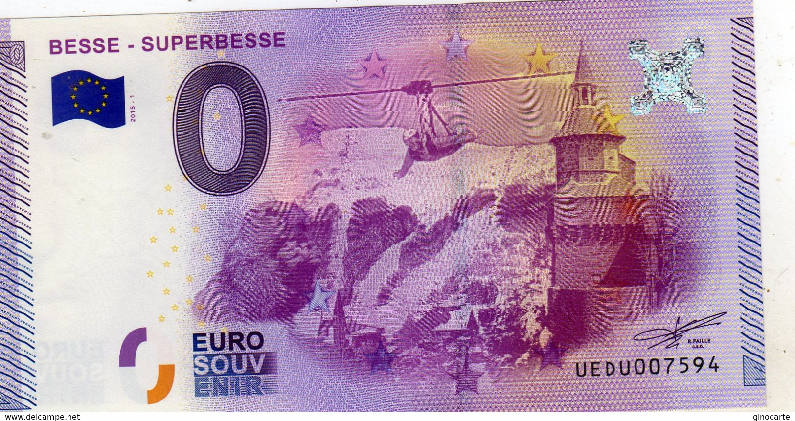 Billet Touristique Souvenir Monnaie De Paris MDP Euro Besse Superbesse - Autres & Non Classés