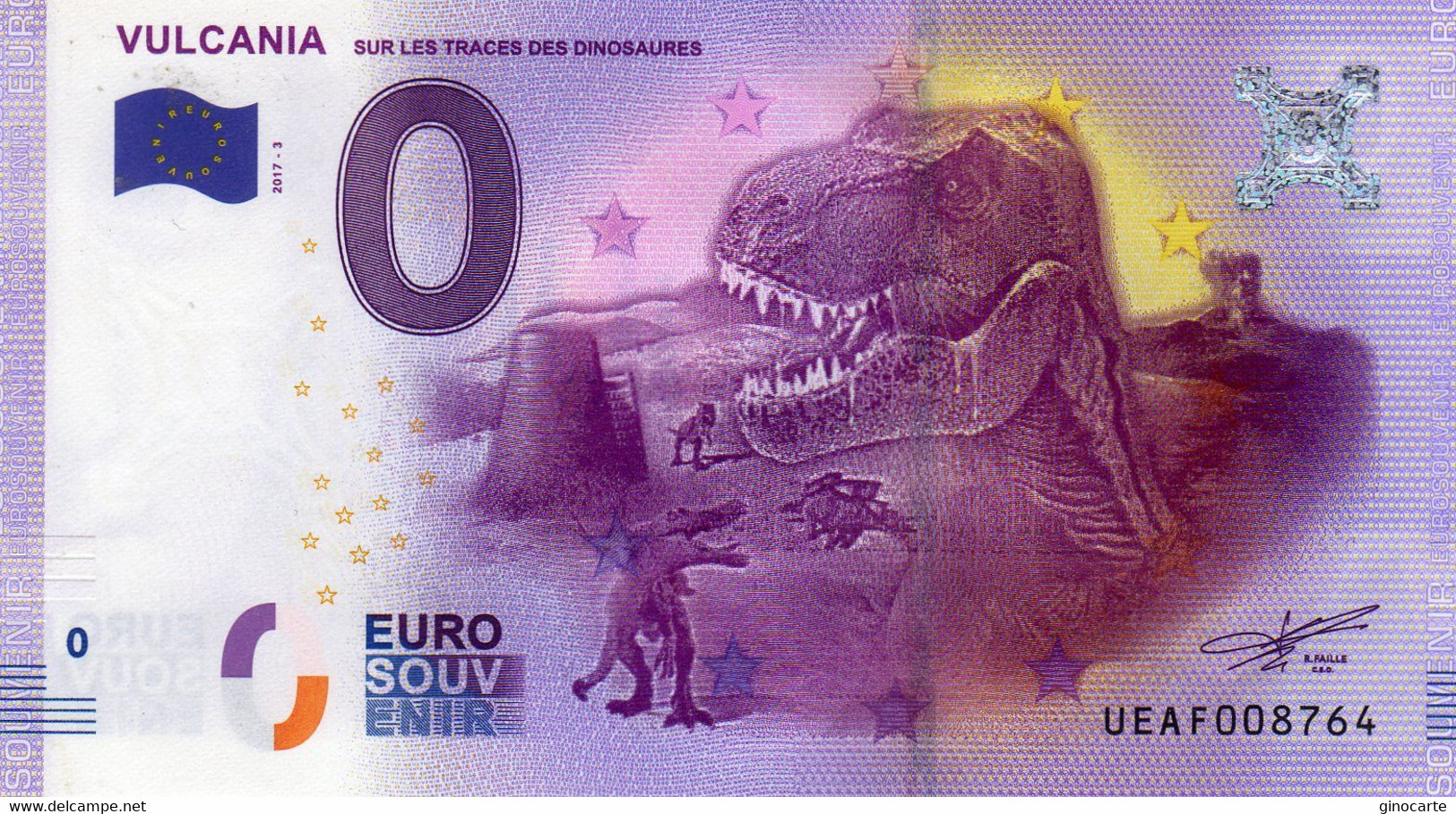 Billet Touristique Souvenir Monnaie De Paris MDP Euro Vulcania Sur Les Traces Des Dinosaures - Andere & Zonder Classificatie