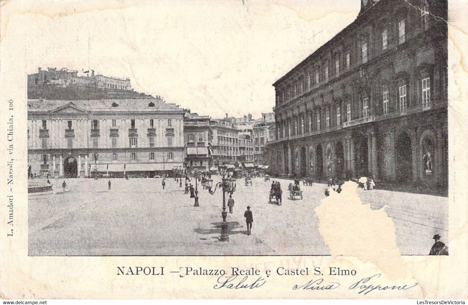 CPA Italie - Napoli - Palazzo Reale E Castel S. Elmo - L. Amadori - Dos Non Divisé - Oblitérée La Bachellerie 1903 - Napoli