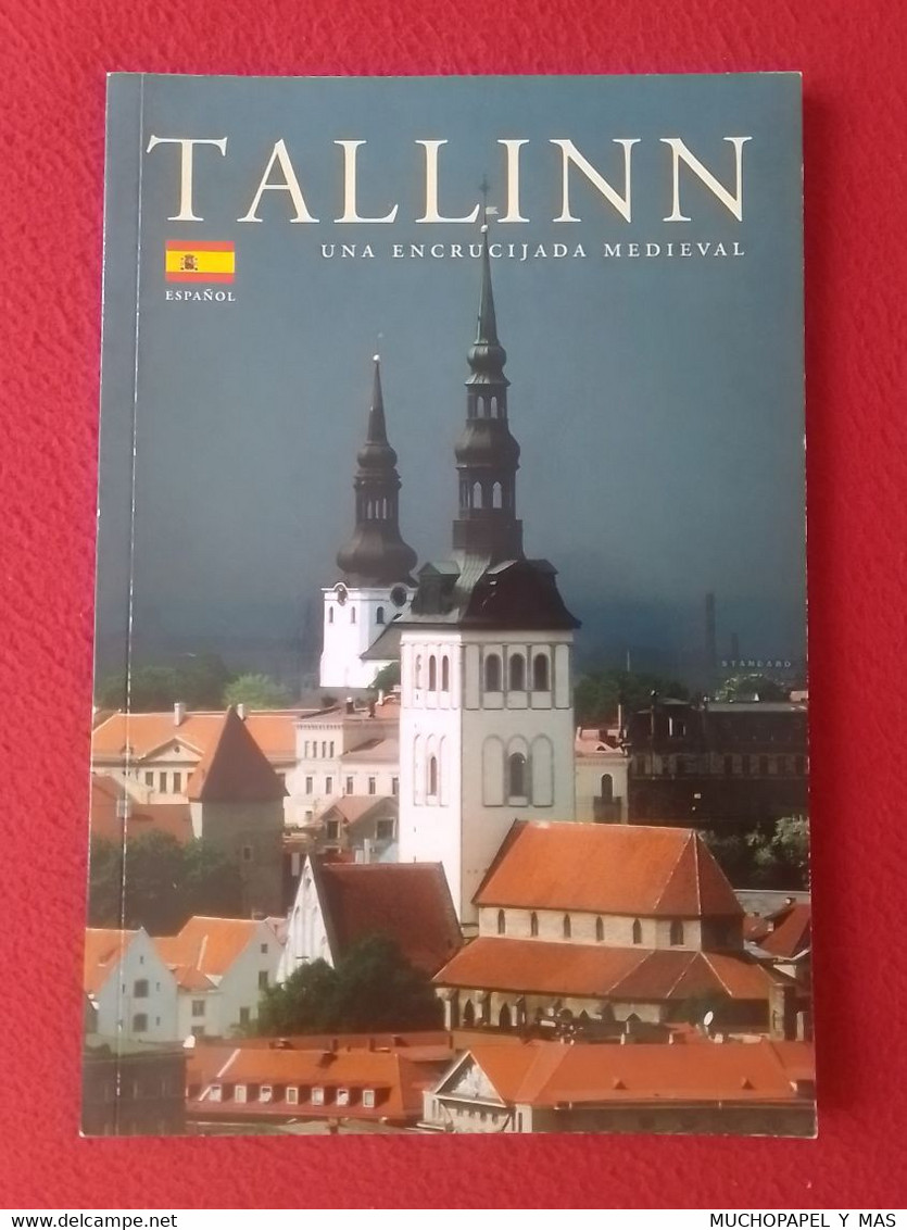 LIBRO TALLINN TALLIN ESTONIA EESTI UNA ENCRUCIJADA MEDIEVAL TOOMAS VENDELIN 2005, TIPO GUÍA O SIMIL. PAÍS DEL BÁLTICO... - Géographie & Voyages