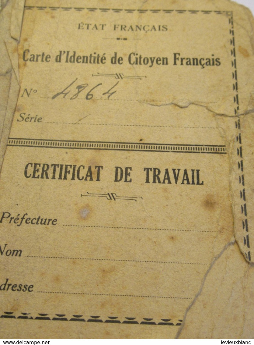 Carte D'identité De CITOYEN FRANCAIS /Certificat De Travail /Etat Français/M.ROUVERY/Saint Yrieix La Perche/1957  AEC246 - Collections