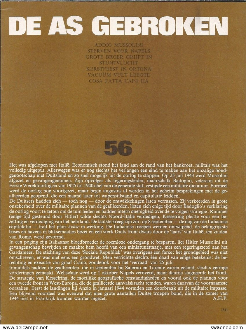 NL. BERICHT UIT DE TWEEDE WERELDOORLOG Nr 56. DE AS GEBROKEN. Met O.a. ADDIO MUSSOLINI. STERVEN IN NAPELS. STUNTVLUCHT. - Sonstige & Ohne Zuordnung