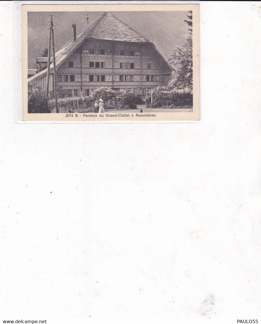 PENSION GRAND- CHALET ROSSINIERES - Rossinière