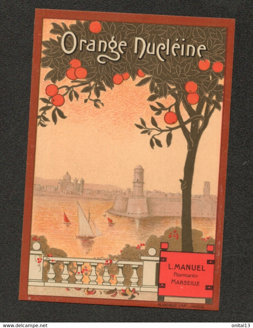 ETIQUETTE / ORANGE NUCLEINE   / L MANUEL PHARMACIEN MARSEILLE / EN FOND VIEUX PORT  D1415 - Etiquettes