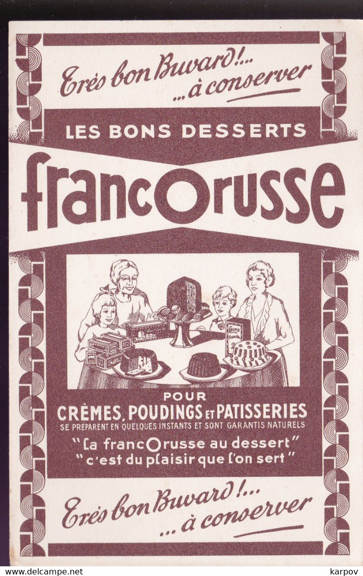 BUVARD -  FRANCORUSSE - DESSERT (MARRON) - Sucreries & Gâteaux