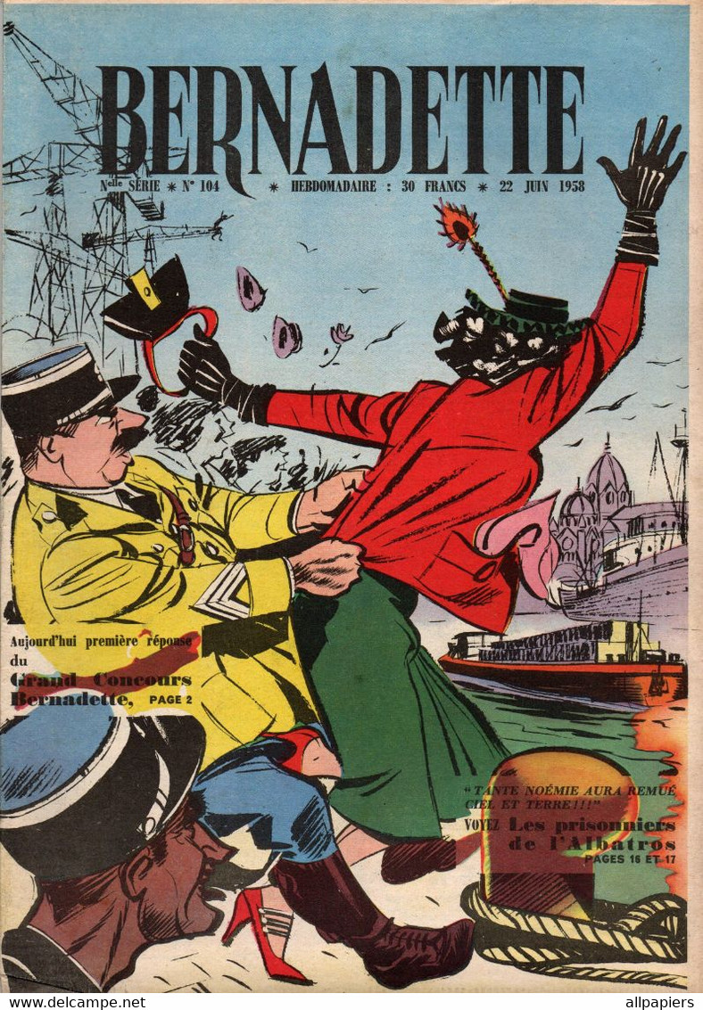 Bernadette N°104 Au Pays Des écureuils La Famille Mahuzier Imite Les Oiseaux Migrateurs - Ainsi Parla Saadi...1958 - Bernadette