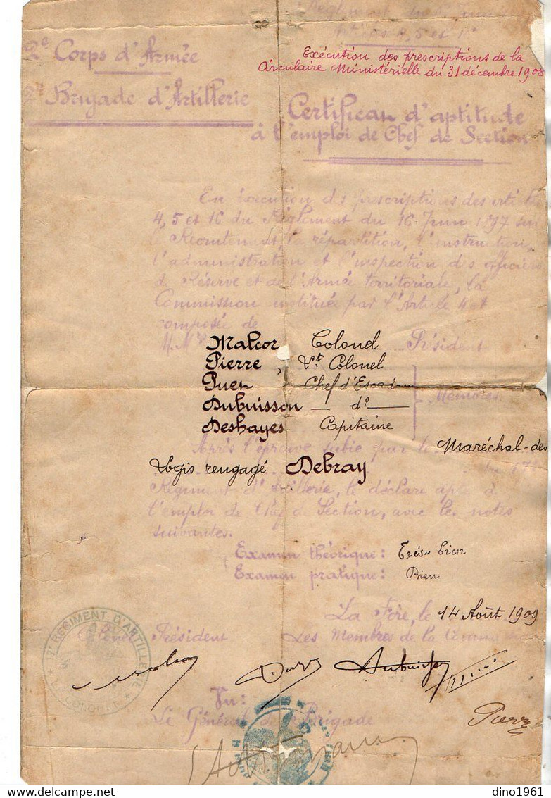 VP20.878 - MILITARIA - LA FERE 1909 - Certificat D'Aptitude à L'Emploi De Chef De Section - Maréchal Des Logis DEBRAY - Dokumente