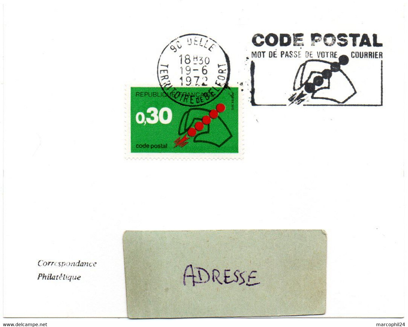 TERRITOIRE De BELFORT - Dépt N° 90 = DELLE 1972 = FLAMME CONCORDANTE = SECAP Illustrée  'CODE POSTAL / MOT De PASSE ' - Codice Postale