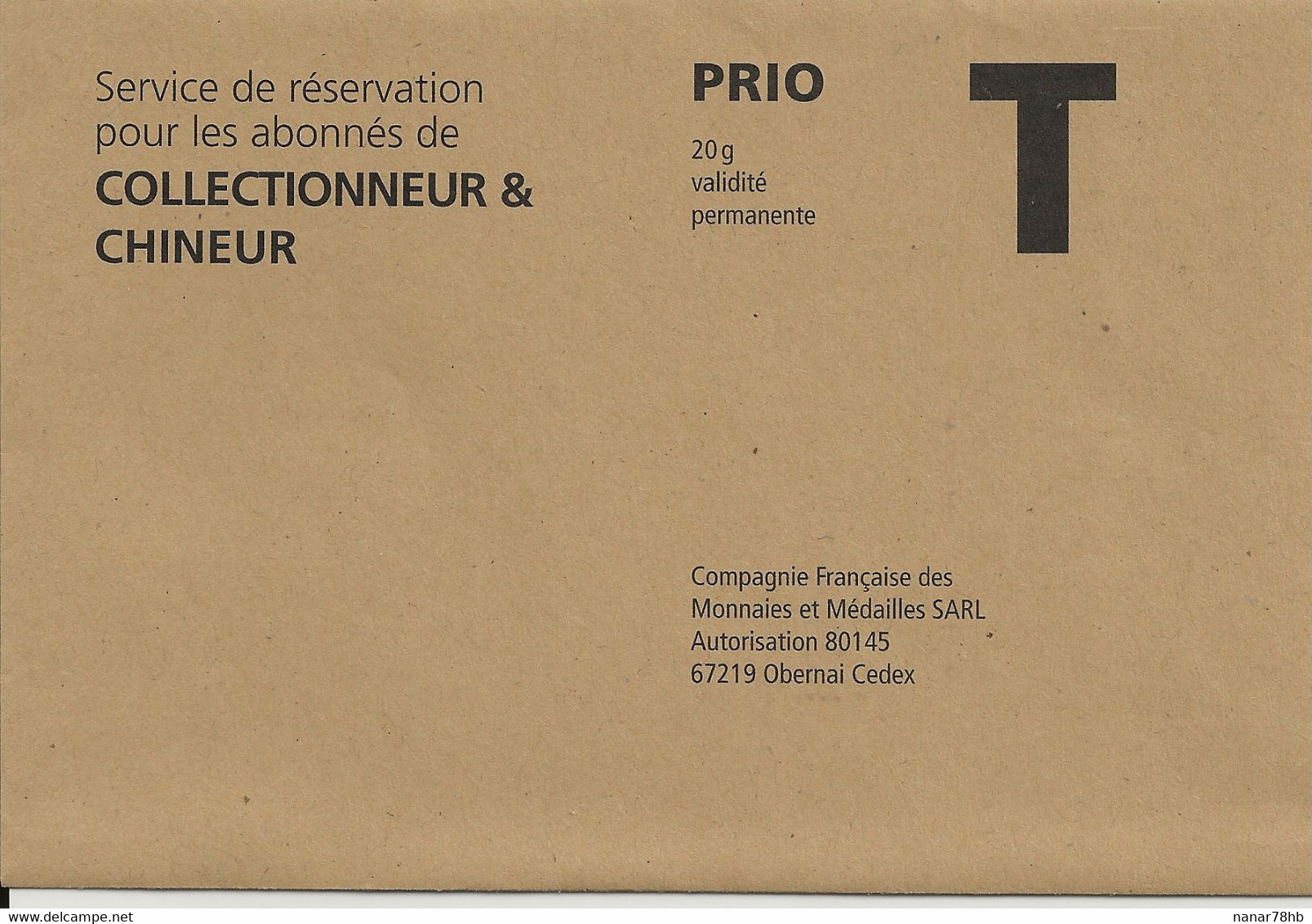 Lettre T, Prio 20 G, Compagnie Française Des Monnaies Et Médailles - Cartes/Enveloppes Réponse T