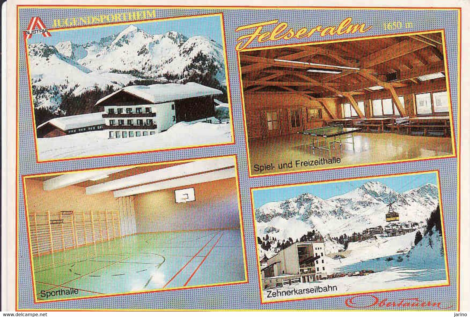 Austria, Salzburg > Felseralm, Obertauern, Bezirk T. Johann Im Pongau, Used 1988 - Obertauern