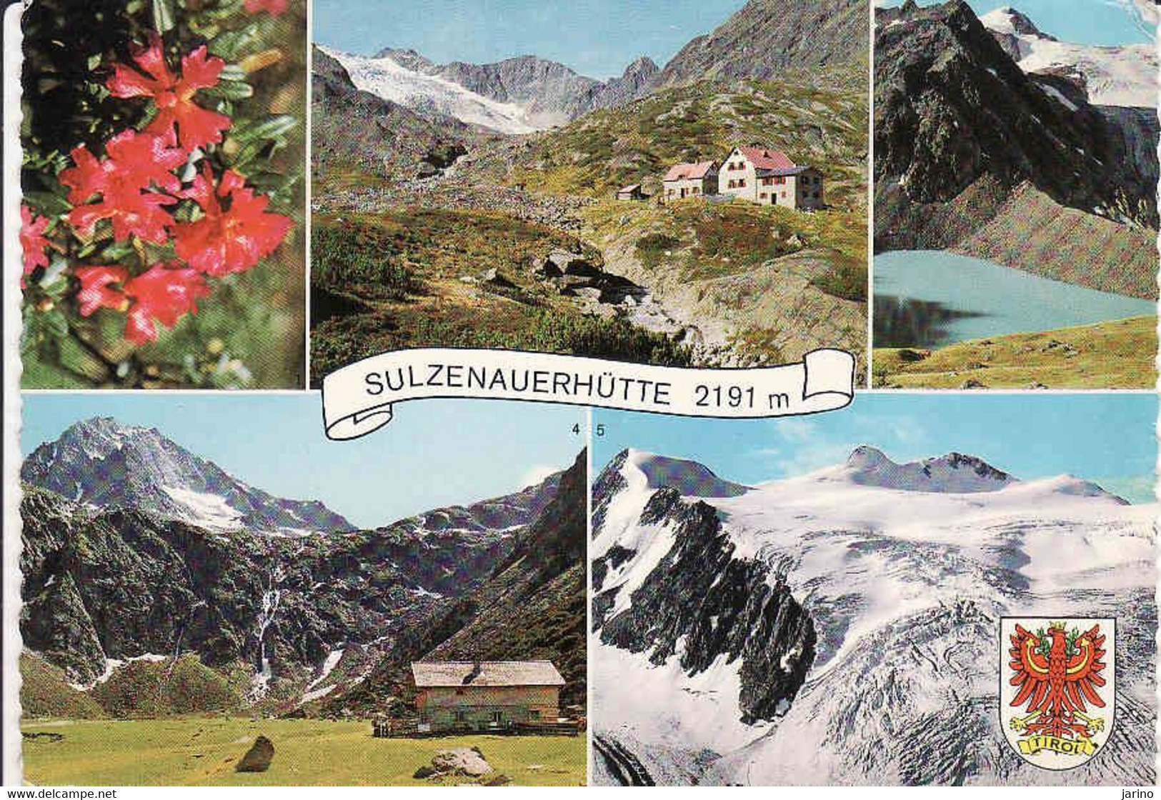 Austria, Tirol, Sulzenauerhutte, Neustift Im Stubaital, Bezirk Innsbruck-Land, Used 1967 - Neustift Im Stubaital