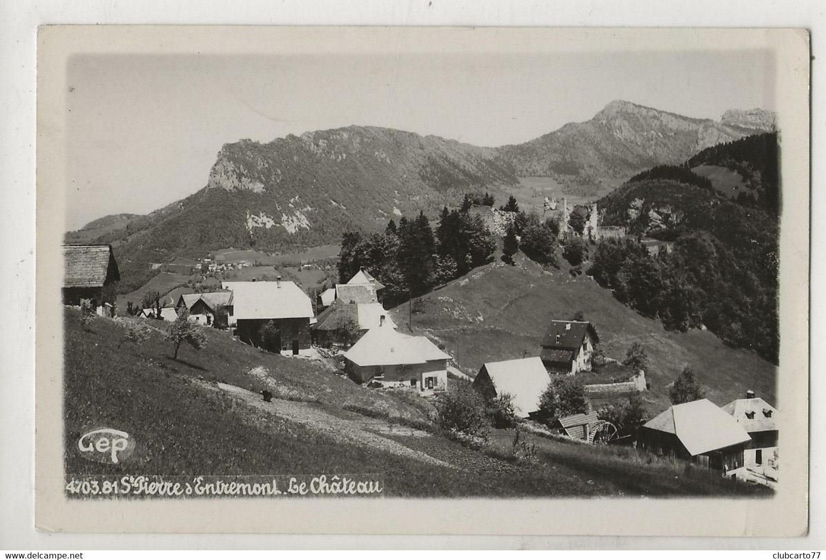 Saint-Pierre-d'Entremont (38) : Vue Générale Du Quartier Du Château En 1950 PF - Saint-Pierre-d'Entremont