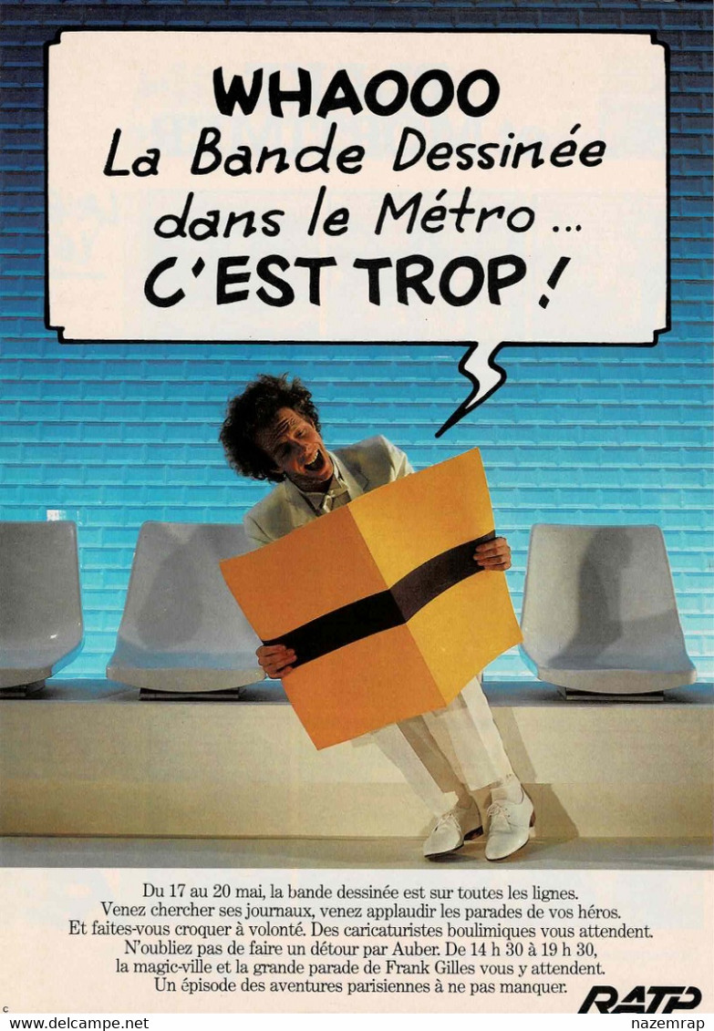 "Whaooo La Bande Dessinée Dans Le Métro... C'est Trop !" RATP Franquin Mai 1983 - Persboek