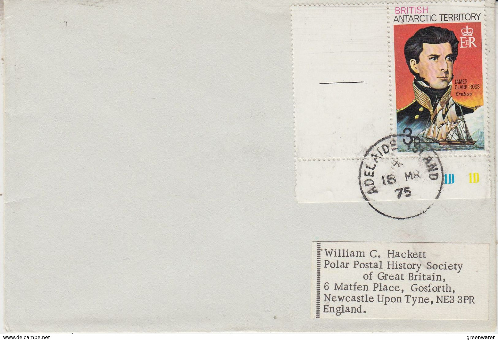 British Antarctic Territory (BAT) Cover Ca  Adelaide Island 18 MR 1975 (58244) - Briefe U. Dokumente