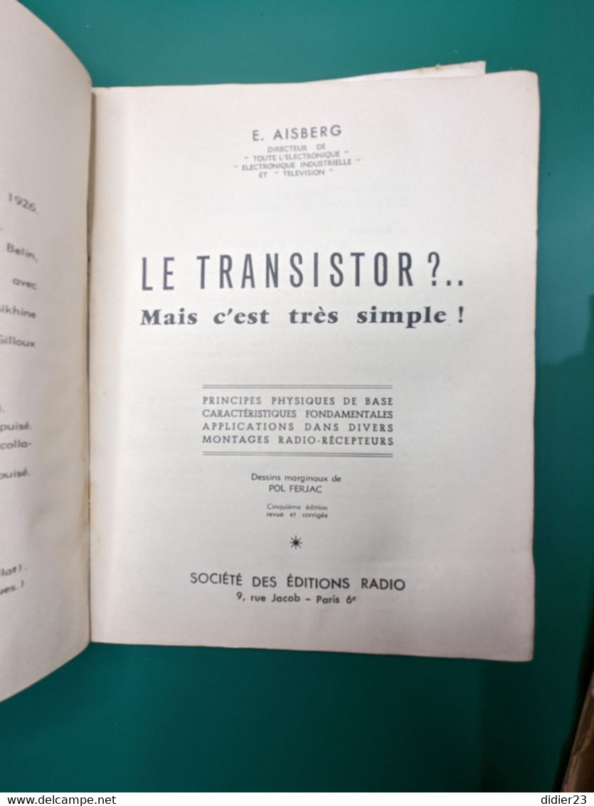 LE TRANSISTOR S'EST TRES SIMPLE - Libros Y Esbozos