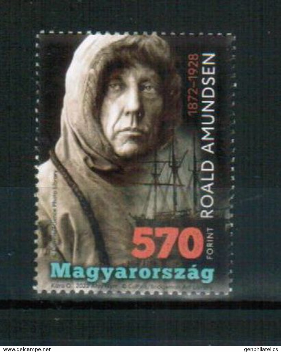 HUNGARY 2022 PEOPLE Famous Explorers ROALD AMUNDSEN - Fine Stamp MNH - Nuevos