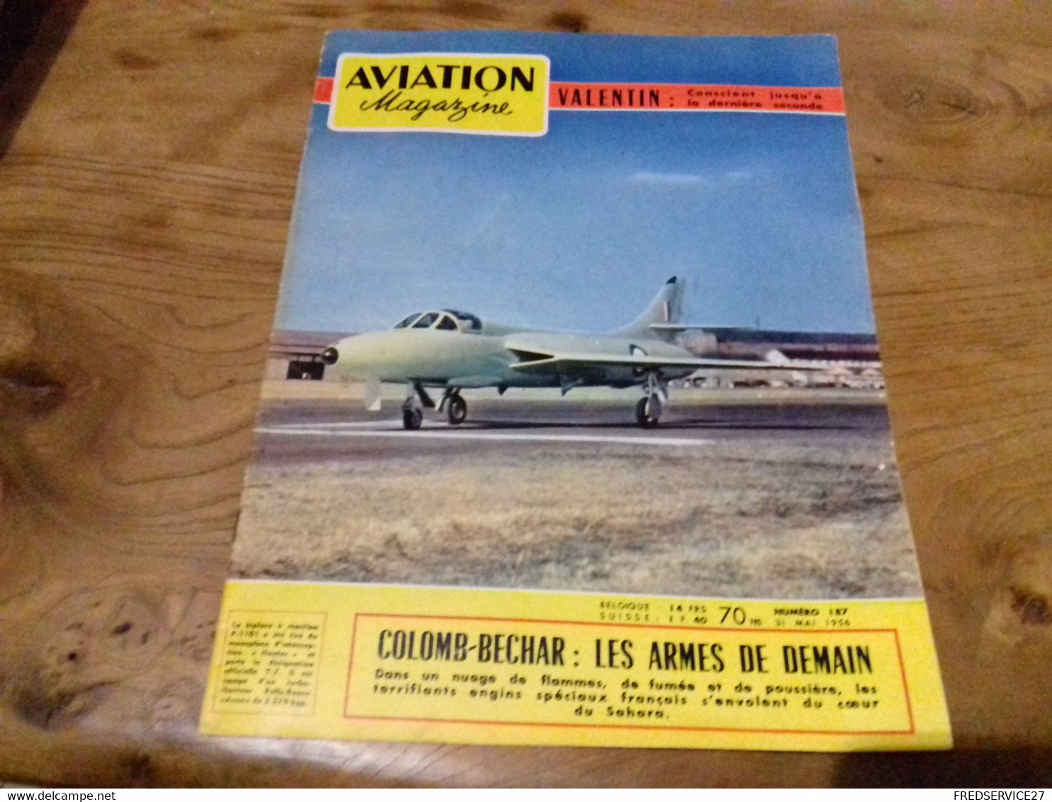 40/ AVIATION MAGAZINE N° 187 1956 COLOMB BECHAR LES ARMES DE DEMAIN / PLANEUR BREGUET 904 ECT - Aviation