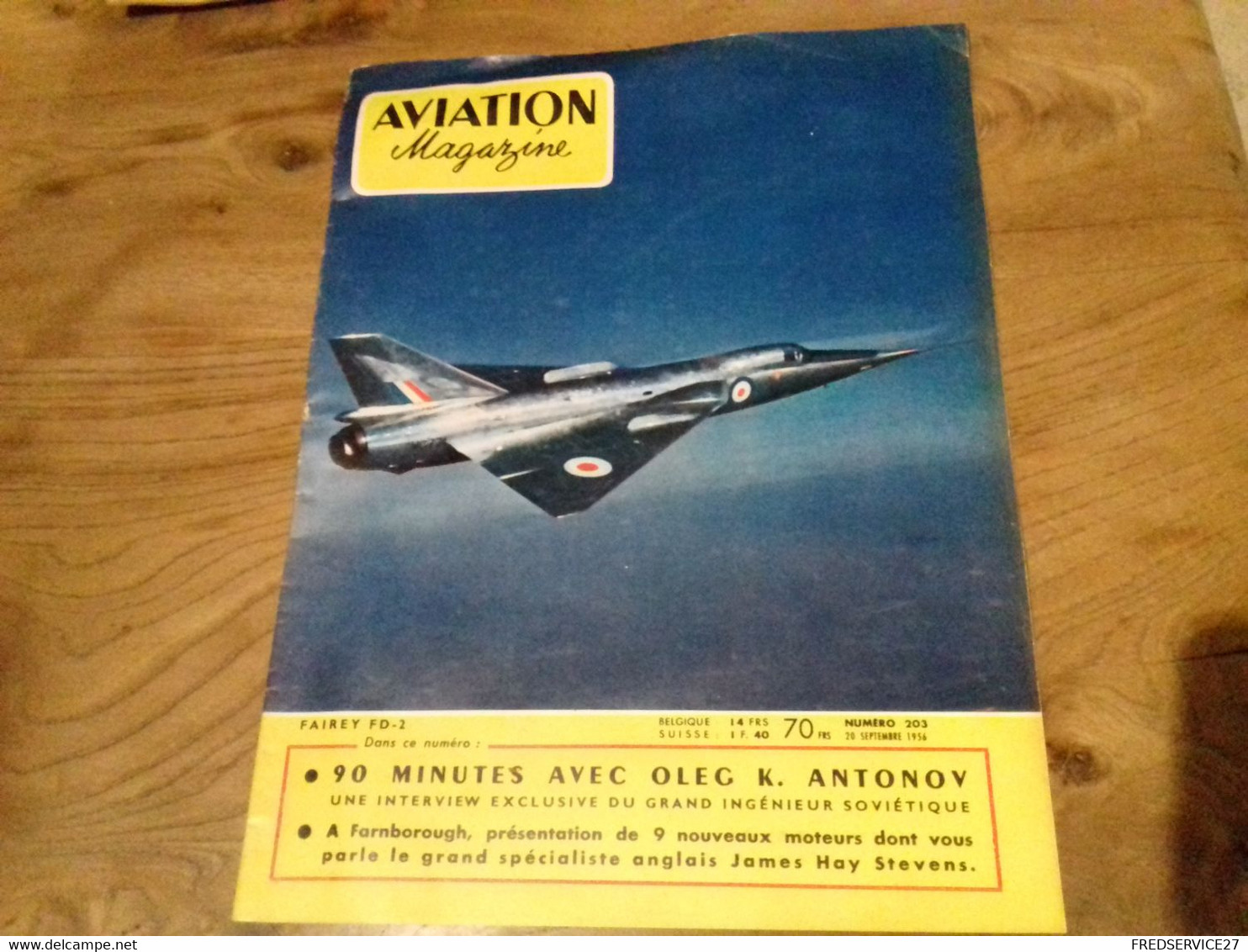 40/ AVIATION MAGAZINE N°  203 1956 FAIREY FD 2 /HELICOTERE AVION ECT - Aviation