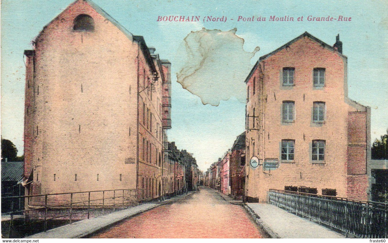 Bouchain - Pont Du Moulin Et Grande Rue - Bouchain