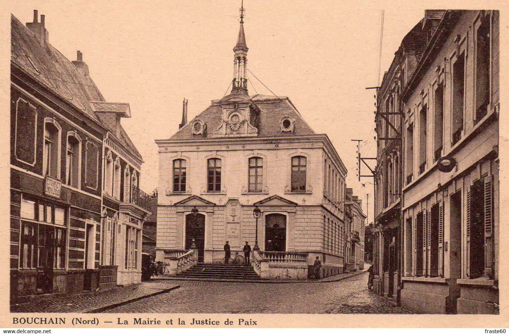 Bouchain - La Mairie Et La Justice De Paix - Bouchain