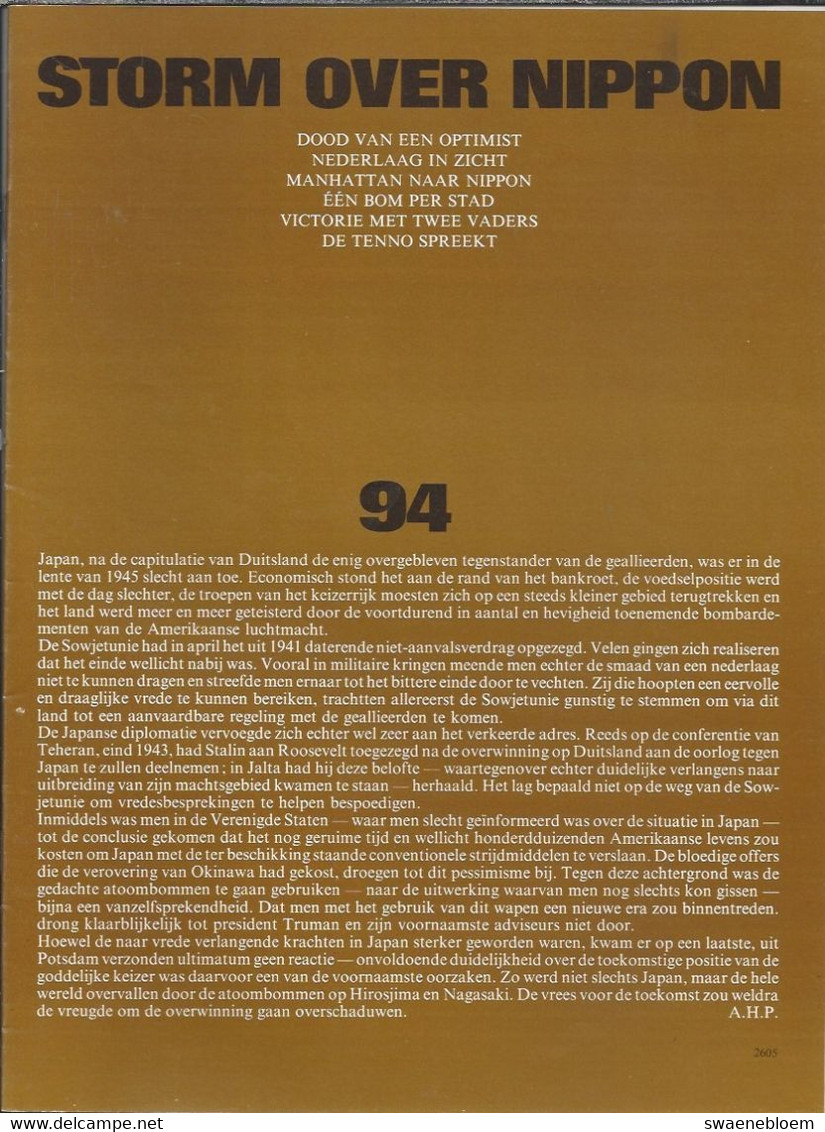 NL. BERICHT UIT DE TWEEDE WERELDOORLOG Nr 94. STORM OVER NIPPON Met O.a. VICTORIE MET TWEE VADERS. EEN BOM PER STAD - Other & Unclassified