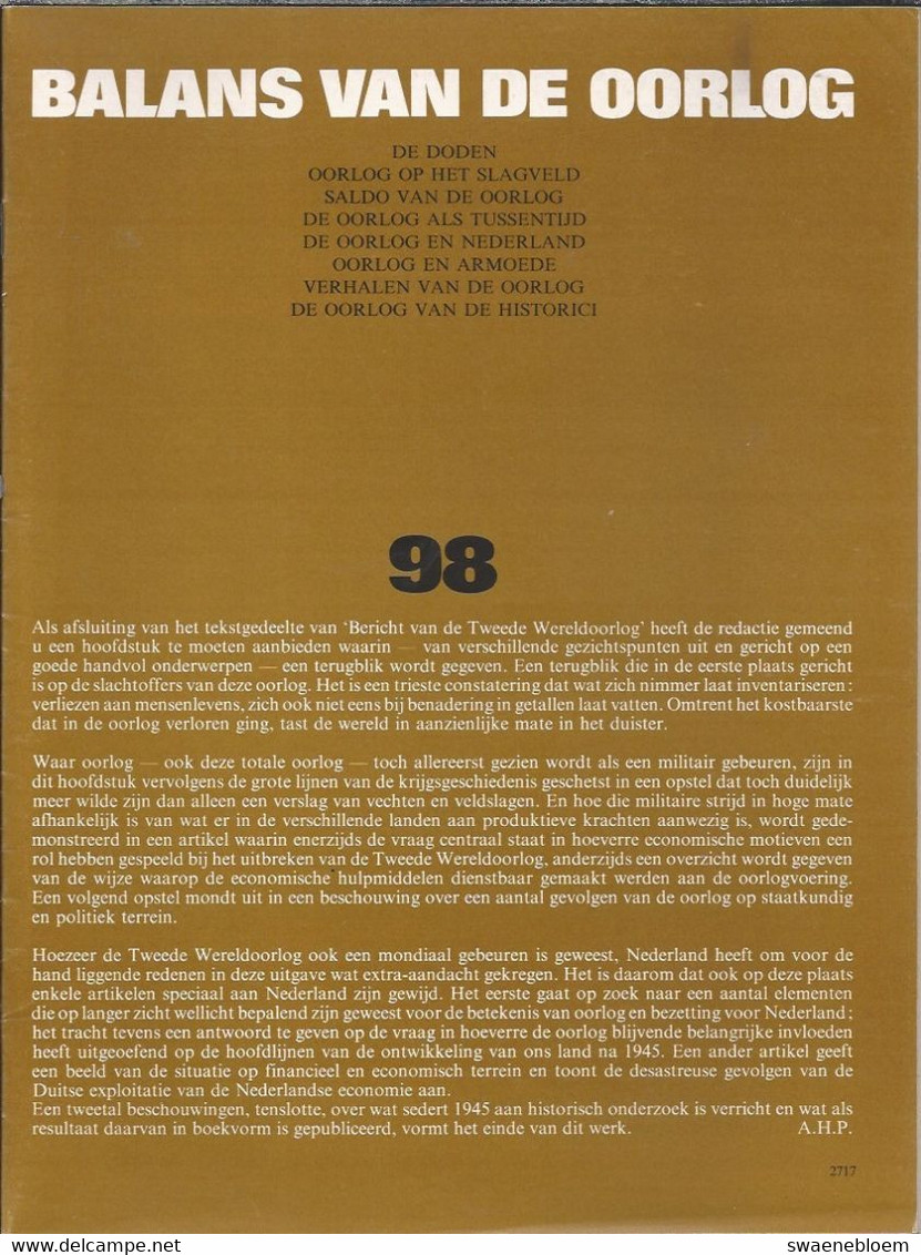 NL. BERICHT UIT DE TWEEDE WERELDOORLOG Nr 98. BALANS VAN DE OORLOG Met O.a. DODEN. SALDO. ARMOEDE. SLAGVELD. - Other & Unclassified