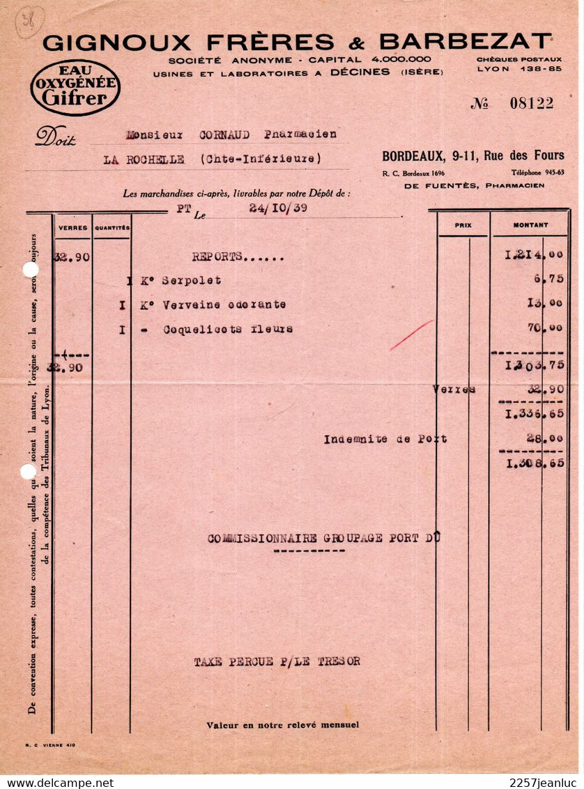 Facture Du 24 /10/1939 : Eau Oxygénée Gifrer Gignoux Frères & Barbezat à Dècines Et Bordeaux - Droguerie & Parfumerie