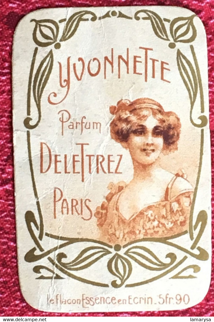 Rare étiquette Flacon Yvonnette Parfum Deletrez Paris-1915 Envoyée Pr Poilu à Fiancée Louise épicerie Pce Pasteuil Rians - Etiquettes