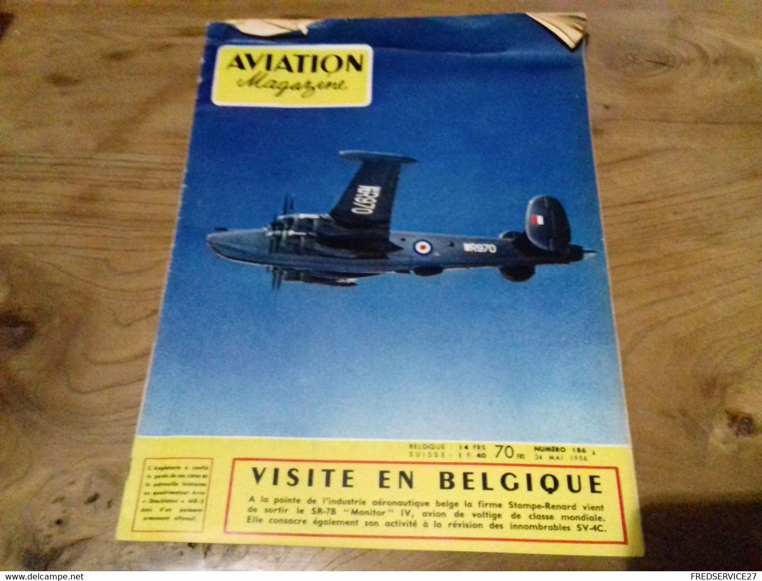 40/ AVIATION MAGAZINE N° 186 1956 VISITE EN BELGIQUE LA FIRME STAMPE RENARD DE SORTIR LE SR 7B MONITOR AVION DE VOLTIGE - Aviation